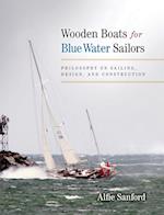 Wooden Boats for Blue Water Sailors 