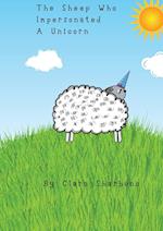 The Sheep Who Impersonated A Unicorn 