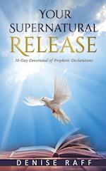 Your Supernatural Release 