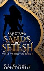 Sanctum: Sands of Setesh 