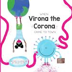 When Virona the Corona Came to Town 
