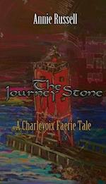 The Journey Stone: A Charlevoix Faerie Tale 