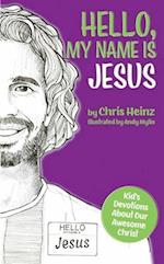 Hello, My Name Is Jesus