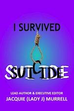 I Survived Suicide