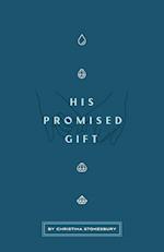 His Promised Gift 
