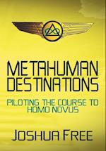 Metahuman Destinations