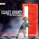 Elijah's Journey Storybook 1, The Chase Begins 