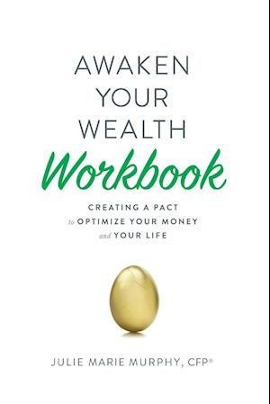 Awaken Your Wealth Workbook