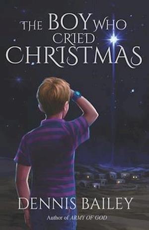 The Boy Who Cried Christmas