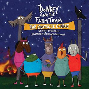 Donkey and the Farm Team The Obstacle Course