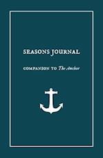 Seasons Journal: Analyze the seasons of your life. Impact generations. 