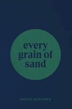 every grain of sand