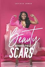 Beauty Behind the Scars