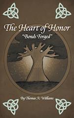 The Heart of Honor "Bonds Forged" 