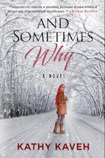 And Sometimes Why: An Iranian Girl's Coming of Age Post Revolution and Exile 