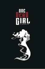 One Dead Girl