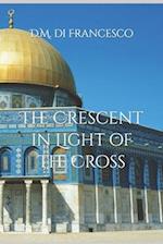 The Crescent in Light of the Cross