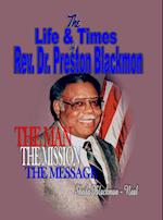 The Life & Times of Rev. Dr. Preston Blackmon