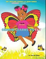 Charm Learns To Fly: An I Declare Charm LLC Children's Book Series Lessons To Learn Vol.1 