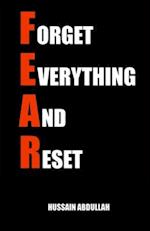 F.E.A.R. (Forget Everything And Reset)