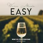 Wine Made Easy