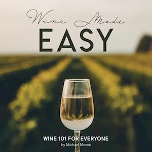 Wine Made Easy