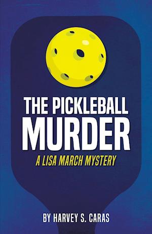 The Pickleball Murder