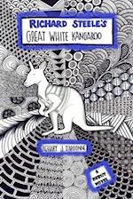 Richard Steele's Great White Kangaroo