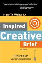 How To Write An Inspired Creative Brief, 3rd Edition