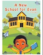 A New School for Evan