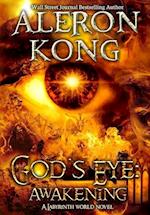 God's Eye: Awakening: A Labyrinth World Novel 