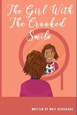 The Girl With The Crooked Smile