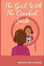 The Girl With The Crooked Smile 
