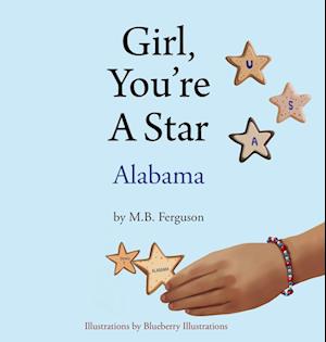 Girl, You're A Star - Alabama