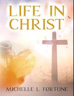 Life In Christ 