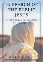 In Search of the Public Jesus