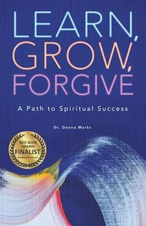 Learn, Grow, Forgive