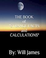 THE BOOK of STRANGE FACTS AND CALCULATIONS 