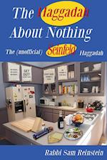 The Haggadah About Nothing: The (Unofficial) Seinfeld Haggadah 