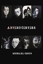 Antisocieties 