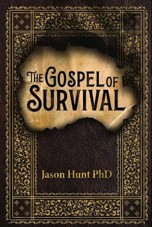 The Gospel of Survival