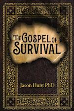 The Gospel of Survival