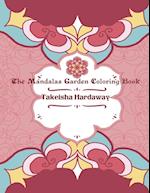 The Mandala Garden Coloring Book 