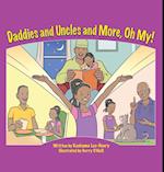 Daddies and Uncles and More, Oh My! 