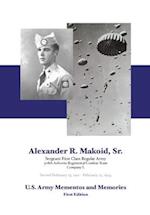 Alexander R. Makoid, Sr. U.S. Army Mementos and Memories: 508th Airborne Regimental Combat Team, Company L 