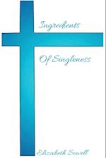Ingredients Of Singleness