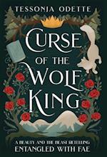 Curse of the Wolf King: A Beauty and the Beast Retelling 