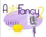 A Girl Named Fancy 2: When Life Gives You Lemons.. 