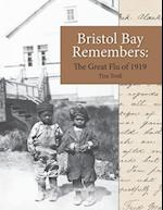 Bristol Bay Remembers