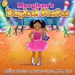 Morghan's Magical Skates 